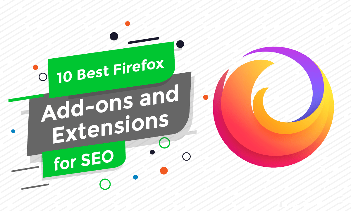 Best Firefox SEO Plugins and Extensions 2025 to Boost Rankings