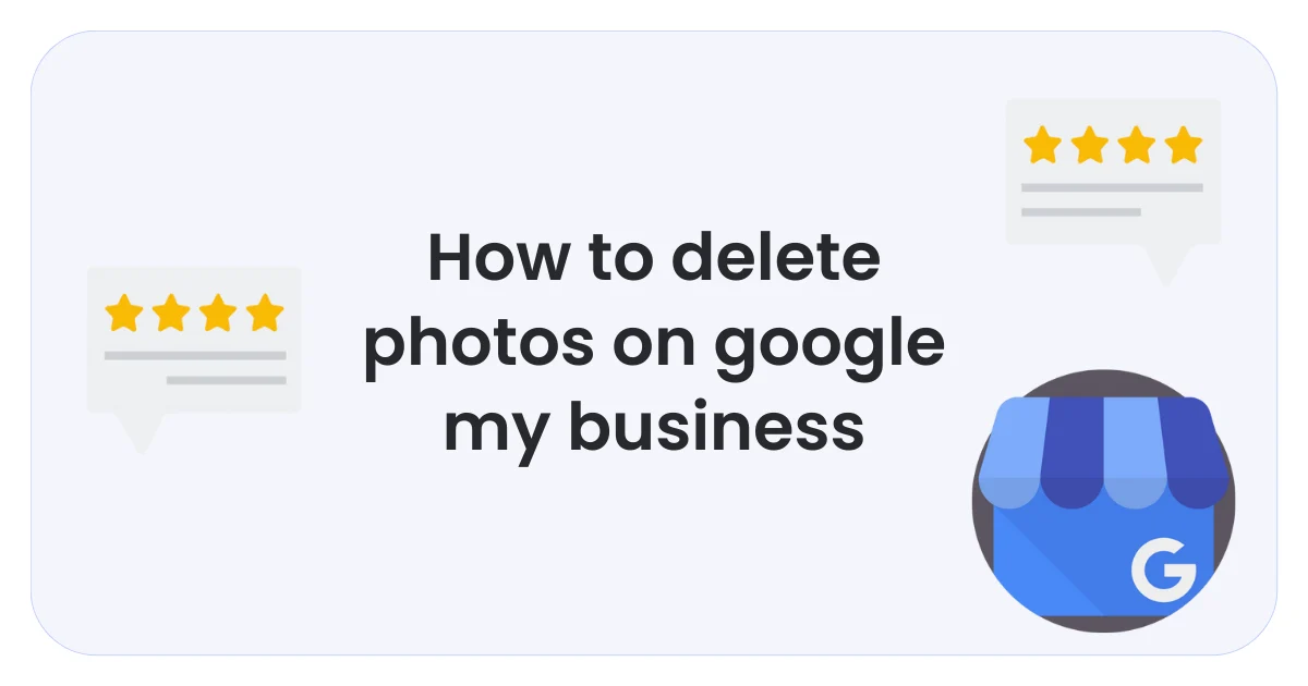 How To Remove Photos From Google Business - Google Business Profile Photo Removal Guide